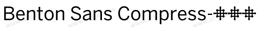 Benton Sans Compress字体转换